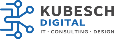 Kubesch Digital - IT · Consulting · Design